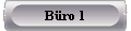  B�ro 1 